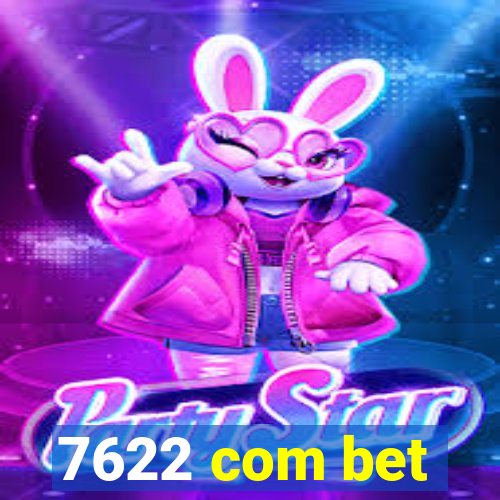 7622 com bet